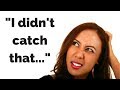 I Didn't Catch That!  | EVERYDAY ENGLISH EXPRESSIONS