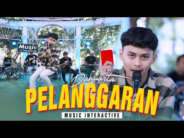 PELANGGARAN - DANUARTA (Official Music Live) class=