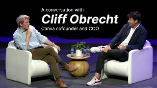 Canva cofounder and COO Cliff Obrecht in conversation with John Collison