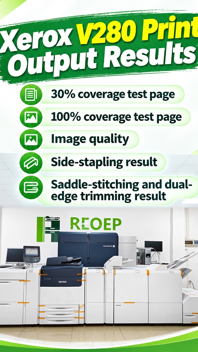 A showcase of the fully equipped Xerox V280 and its print output