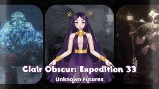Clair Obscur: Expedition 33 Part 4: Unknown Futures