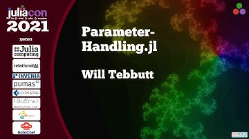 ParameterHandling.jl | Will Tebbutt | JuliaCon2021