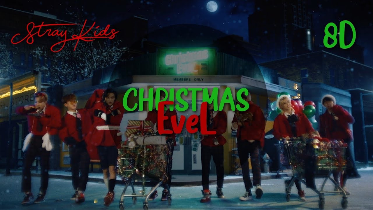 Stray Kids - 'Christmas EveL' (8D AUDIO) - YouTube