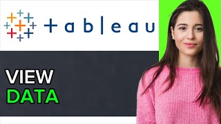 NEW! How to View Data on Tableau in 2025!