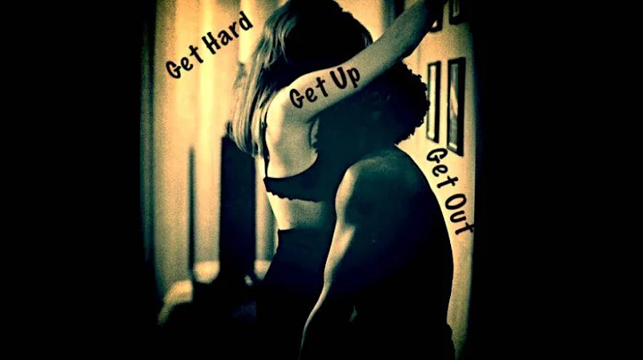Get Hard, Get Up, Get Out - Brad Mead