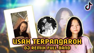 USAH TERPANGAROH | LAGUNYA ENAK DONG! Remix Band Version • AL REMIX