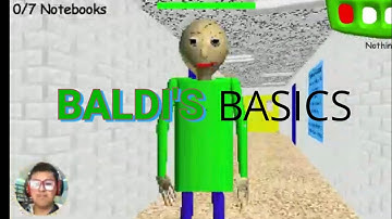 I HATE YOU BALDI WHY YOU HATE ME?!|Baldi basics in education and learning Part 5