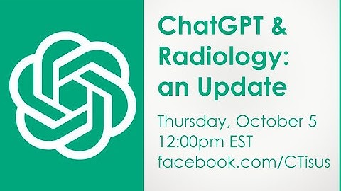 Facebook Live: ChatGPT & Radiology