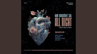 All Night (Da Gifto's Revisit) (feat. Lolly La Kay)