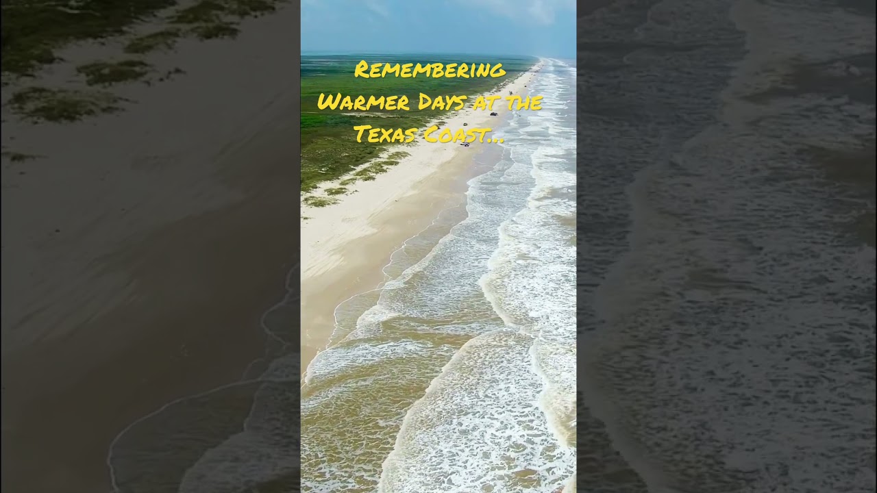 SUMMER at the Texas Coast! 