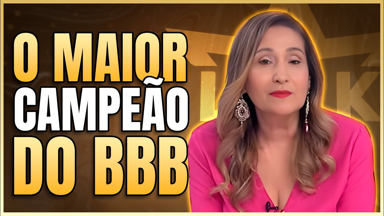 SONIA ABRÃO RESPONDE QUAL FOI O CAMPEÃO MAIS EMBLEMÁTICO DO BBB | LINK PODCAST