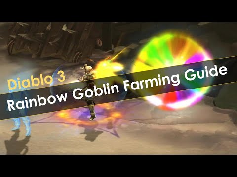 Diablo 3 Rainbow Goblin Farming Guide All Classes