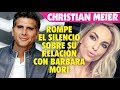 Christian Meier rompe el silencio sobre su relación con Barbara Mori