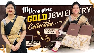 My Complete Gold Jewellery Collection || Surprise Vaddanam \& Gold Spoon