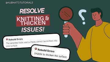 Fix Thicken and Knit Surface Issues in SolidWorks | Trouble-Free SolidWorks