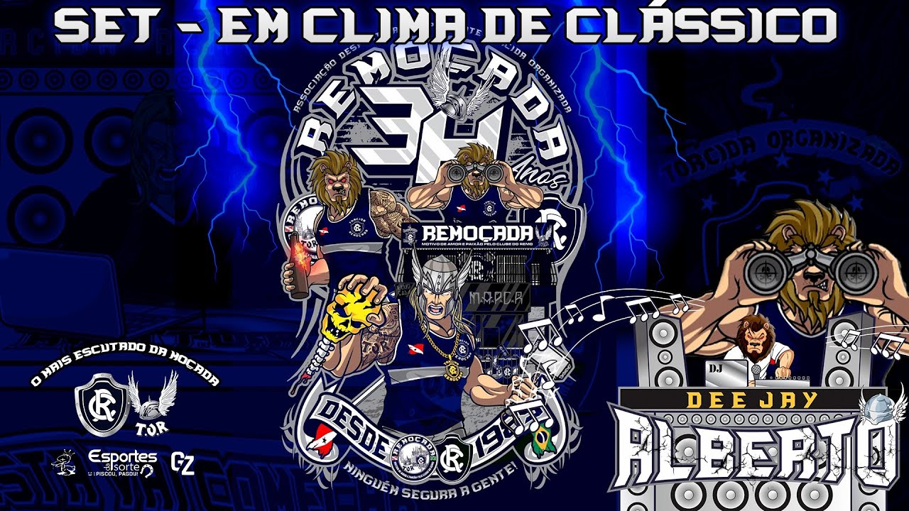 REMOÇADA 34 ANOS  - SET EM CLIMA DE CLÁSSICO