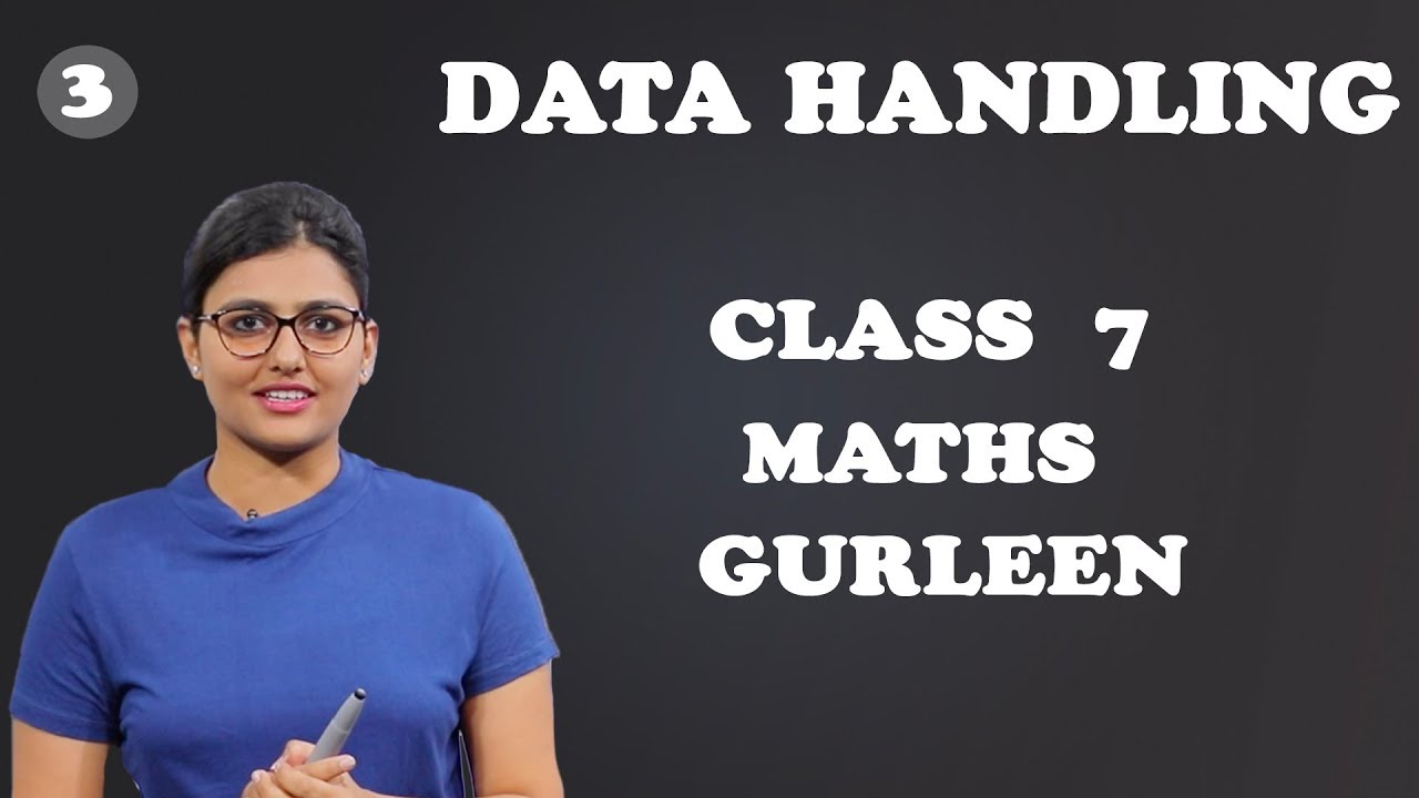 Data Handling for Class 7 | Probability | Maths | Gurleen - YouTube