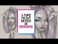 5 TIPS TO IMPROVE AT DRAWING || 30 Days of Art Episode 25