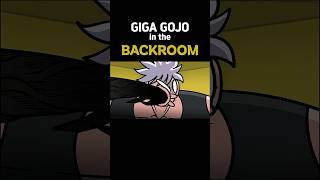 Giga Gojo In The Backroom