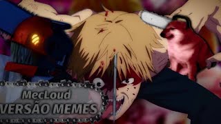 Temos Um Contrato Denji Chainsawman - Iron Master Versão Memes
