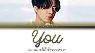 [ENG|PT-BR] ØMI – You (Prod. SUGA of BTS) (Color Coded Lyrics/Kan/Rom)