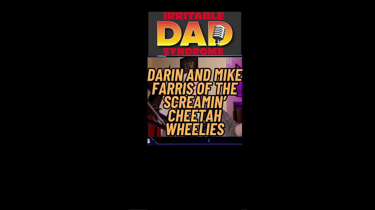 Darin and Mike Farris of The Screamin' Cheetah Wheelies! | Clip from IDS #249