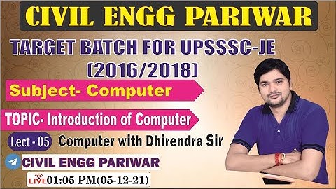 Introduction of computer  || Software & Memory || by dhirendra sir || civil eng pariwar@05/12/2021