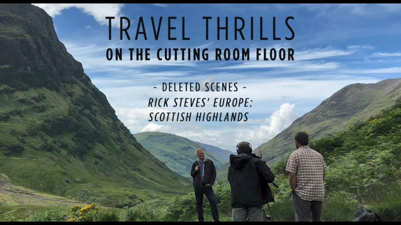 Highlands, Scotland: Glencoe - Rick Steves' Europe Travel Guide - Travel  Bite 