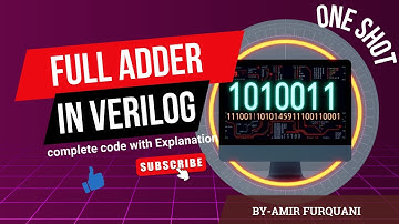 FULL ADDER IN VERILOG HDL || CIRCUIT DIAGRAM ||TRUTH TABLE || TEST BENCH.