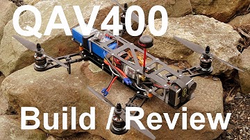 QAV400 Build / Review