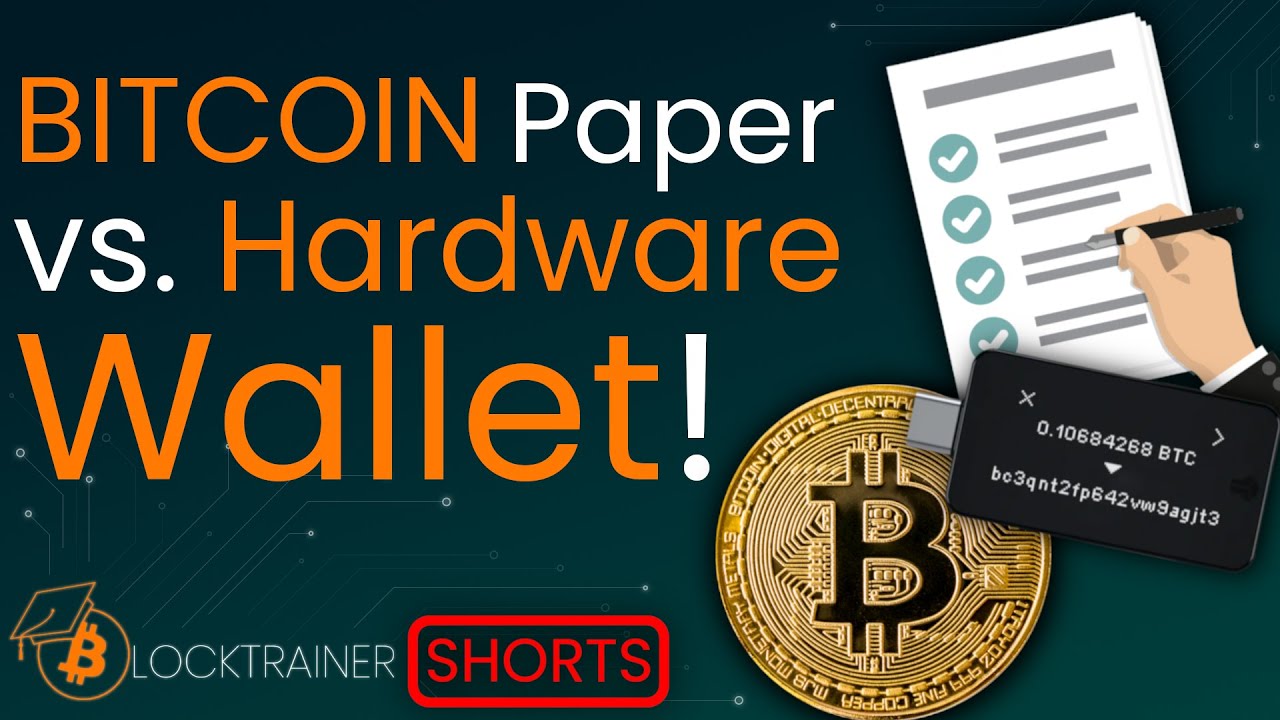 BITCOIN Paper vs. Hardware Wallet! Shorts YouTube