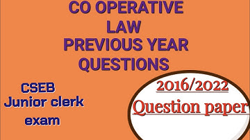 CSEB  junior clerk co-operative law previous year questions from 2016/2022 code question paper