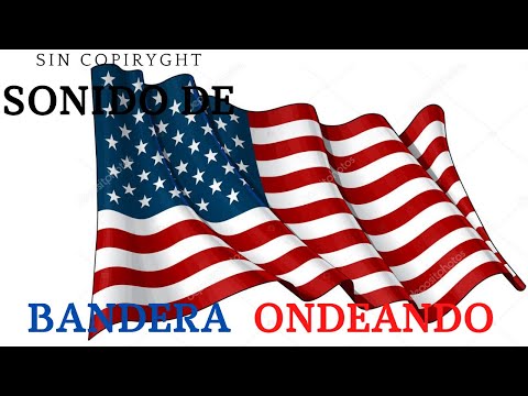 🧿BANDERA ONDEANDO efecto de sonido🧿 [waving flag sound effect]