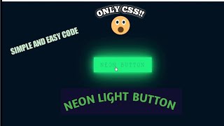 NEON LIGHT BUTTON WITH HOVER EFFECT using only HTML AND CSS |SUJAL RAWAT| #html #css