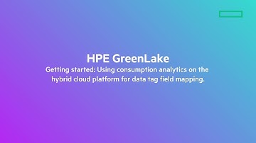 Using HPE Consumption Analytics Data Tag Field Mapping