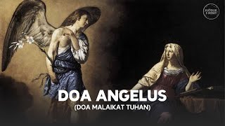 Doa Angelus (Doa Malaikat Tuhan) | Katolik 5 Menit