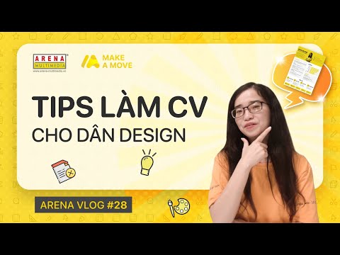Arena Vlog #28 | Tips làm CV cho dân Design | Arena Multimedia