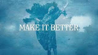 Gabrielle Aplin - Make It Better (Official Audio)