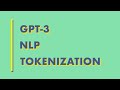 (Very) Few Shot NLP Tokenization with GPT-3 (even escapes strings)