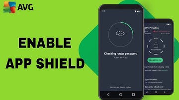 How To Enable App Shield On AVG AntiVirus App
