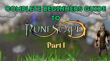 RuneScape Beginners Guide: Your First Steps in 2024 (Part 1)