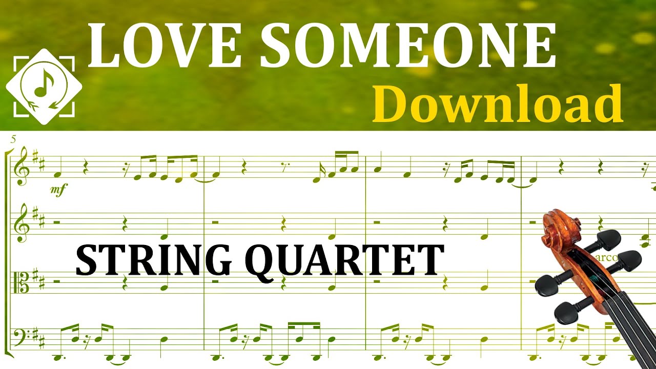 Love Someone Jason Mraz Sheet Music for String Quartet Download