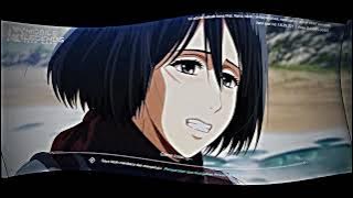 loading screen ml anime mikasa-dj slow dingin keringetan