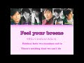 V6 - Feel your breeze - Color coded (Kan/Rom/Eng) lyrics