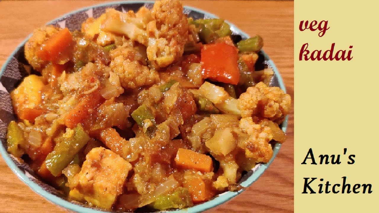 Veg Kadai Tamil Chapati Side dish Anu's Kitchen YouTube