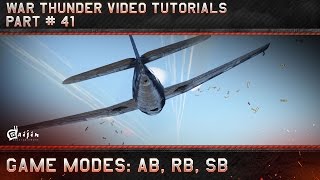 Game Modes Comparison: AB, RB, SB - War Thunder Video Tutorials screenshot 1