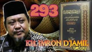 𝔎𝔞𝔧𝔦𝔞𝔫 𝔎𝔦𝔱𝔞𝔟 𝔎𝔲𝔫𝔦𝔫𝔤 𝐀𝐋 𝐇𝐈𝐊𝐀𝐌 ● KH. IMRON DJAMIL (𝔓𝔢𝔫𝔤𝔞𝔰𝔲𝔥 𝔓𝔬𝔫𝔓𝔢𝔰 𝙺𝚈𝙰𝙸 𝙼𝙾𝙹𝙾 𝔍𝔬𝔪𝔟𝔞𝔫𝔤) ● 293