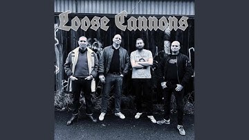 Loose Cannons