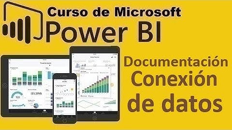 Curso de Microsoft Power BI desde cero | CARGA DE DATOS DOCUMENTACION (video 60)