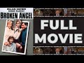 Broken angel 1988 william shatner  susan blakely  family drama